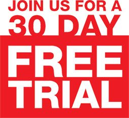 JOIN US FOR 30 DAY FREE TRIAL
